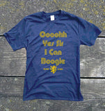 Scottish Football Euro 2021 T-Shirt - Oooohh Yes Sir I Can Boogie | Gallus Tees